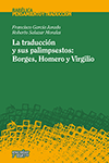 La traducci�n y sus palimpsestos