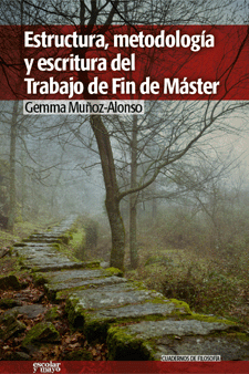 �ndice - Estructura, metodolog�a y escritura del Trabajo de Fin de M�ster